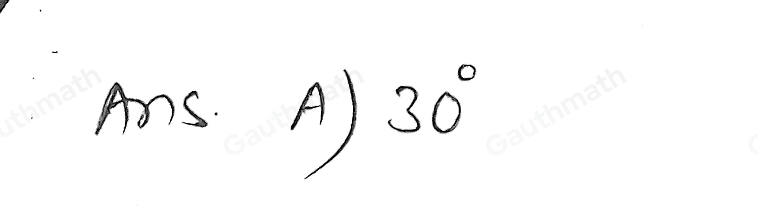Angle B measures 60 ° . What is the measure of the angle that is complementary to angle B? 30 ° 60 ° 120 ° 180 °